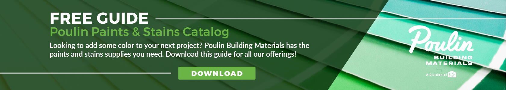 Free guide to Poulin Lumber's paints and stains